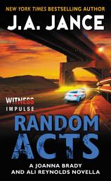 Icon image Random Acts: A Joanna Brady and Ali Reynolds Novella