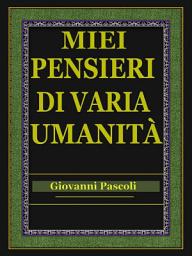 Icon image Miei pensieri di varia umanità