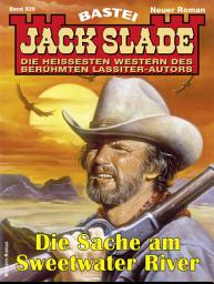 Icon image Jack Slade 939: Die Sache am Sweetwater River