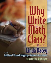 Icon image Why Write in Math Class?
