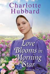 Icon image Love Blooms in Morning Star