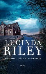 Icon image Kuolema sisäoppilaitoksessa