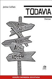 Icon image Todavia: Poemas