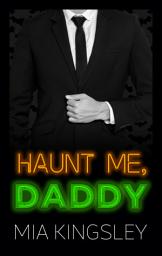 Icon image Haunt Me, Daddy