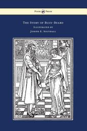 Icon image The Story of Blue-Beard - Illustrated by Joseph E. Southall