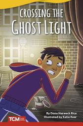 Icon image Crossing the Ghost Light: Read-Along eBook