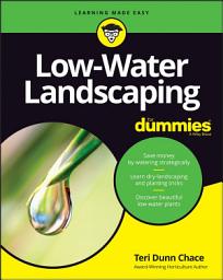 Icon image Low-Water Landscaping For Dummies