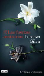 Icon image Las fuerzas contrarias: Bevilacqua y Chamorro 14