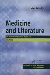 Icon image Medicine and Literature, Volume Two: The Doctor's Companion to the Classics