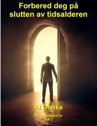 Icon image Forbered deg på slutten av tidsalderen