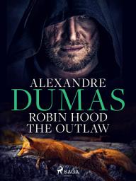 Icon image Robin Hood the Outlaw: Volume 2