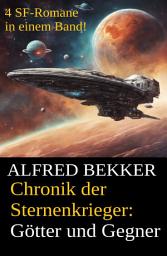Icon image Chronik der Sternenkrieger - Götter und Gegner