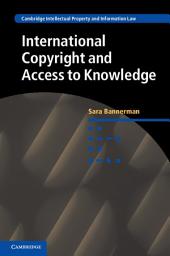Icon image International Copyright and Access to Knowledge