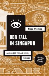 Icon image Der Fall in Singapur: Thriller