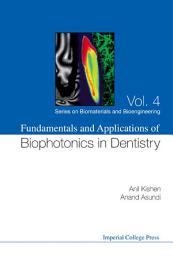 Icon image Fundamentals and Applications of Biophotonics in Dentistry