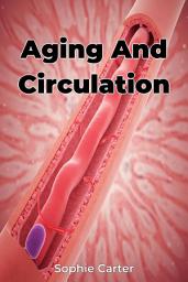 Icon image Aging And Circulation