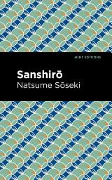 Icon image Sanshirō