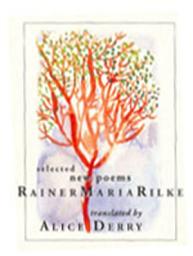 Icon image Selected New Poems Rainer Maria Rilke