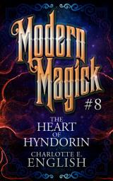 Icon image The Heart of Hyndorin: Modern Magick, 8