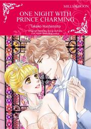 Icon image ONE NIGHT WITH PRINCE CHARMING: Mills & Boon Comics