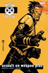 Icon image New X-Men (2001): Assault On Weapon Plus