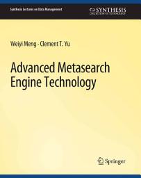 Icon image Advanced Metasearch Engine Technology