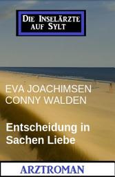 Icon image Entscheidung in Sachen Liebe: Die Inselärzte auf Sylt