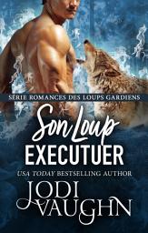 Icon image Son Loup Executuer