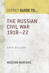 Icon image The Russian Civil War 191822