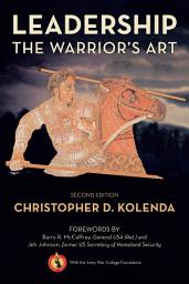 Icon image Leadership: The Warrior's Art: Edition 2
