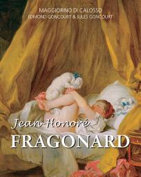 Icon image Jean-Honoré Fragonard: The Painter of Pleasure