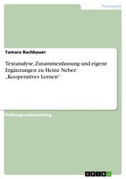 Icon image Textanalyse, Zusammenfassung und eigene Ergänzungen zu Heinz Neber: „Kooperatives Lernen“