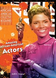 Icon image Amazing African-American Actors