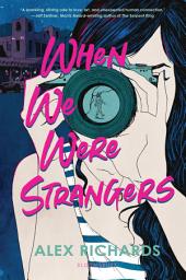 Icon image When We Were Strangers