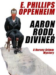 Icon image Aaron Rodd, Diviner: A Harvey Grimm Mystery