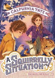 Icon image A Squirrelly Situation: Calpurnia Tate, Girl Vet