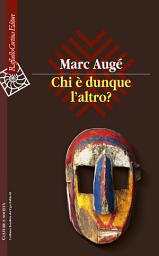 Icon image Chi è dunque l’altro?