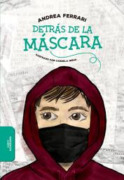 Icon image Detrás de la máscara