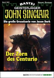 Icon image John Sinclair 1891: Der Zorn des Centurio