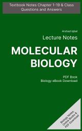 Icon image Molecular Biology Questions and Answers PDF: Competitive Exam Questions for Class 8-12 & Chapter 1-19 Practice Tests (Biological Science Notes for Beginners)