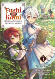Icon image Fushi no Kami: Rebuilding Civilization Starts With a Village (Manga)
