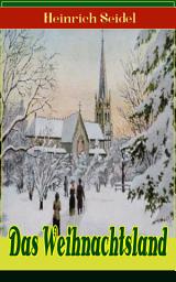 Icon image Das Weihnachtsland: Kinderbuch-Klassiker