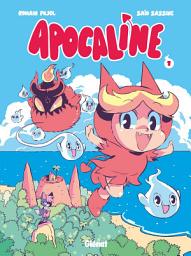 Icon image Apocaline: Apocaline - Tome 01