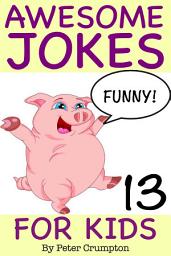 Icon image Awesome Jokes For Kids 13