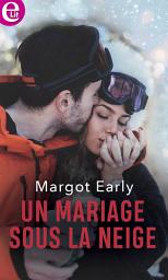 Icon image Un mariage sous la neige