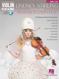 Icon image Lindsey Stirling - Selections from Warmer in the Winter: Violin Play-Along Volume 72, Volume 72