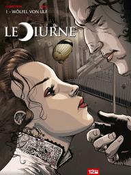 Icon image Le Diurne - Tome 01: Wölfel von Ulf