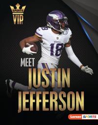 Icon image Meet Justin Jefferson: Minnesota Vikings Superstar