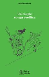 Icon image Un couple et sept couffins