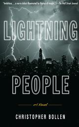 Icon image Lightning People: A Novel
